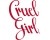 Cruel Girl